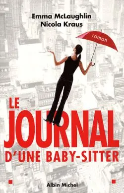 Nanny, journal d'une baby-sitter