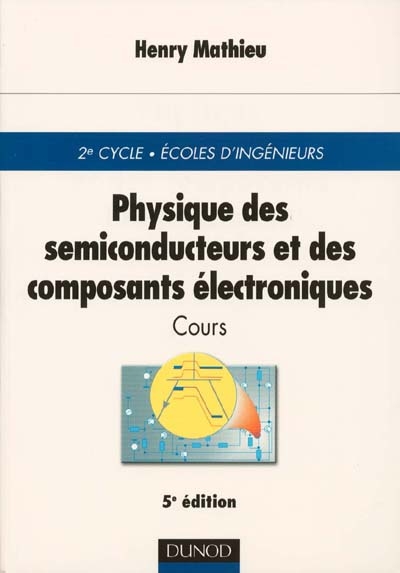 Physique des semi-conducteurs et des composants électroniques