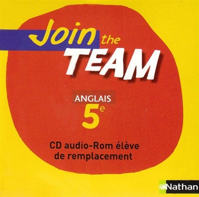 Join the team, anglais 5e : CD audio élève de remplacement
