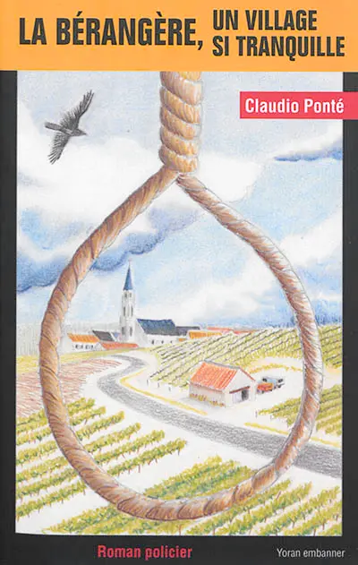 La Bérangère, un village si tranquille