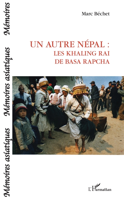 Un autre Népal : les Khaling Rai de Basa Rapcha