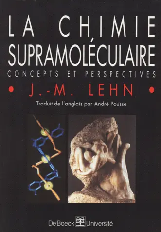 La chimie supramoléculaire : concepts et perspectives