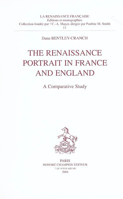 The Renaissance portrait in France and England : a comparative study