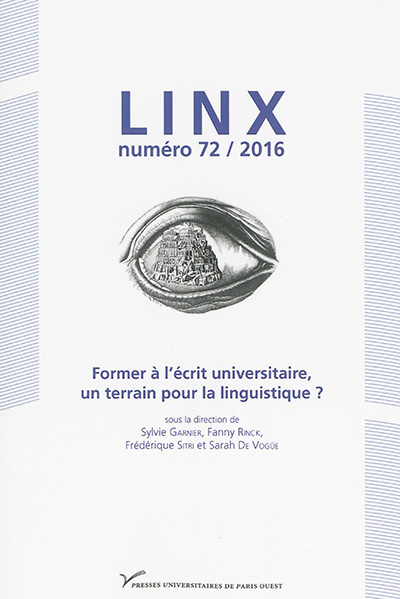 Linx, n° 72. Former à l'écrit universitaire, un terrain pour la linguistique ?