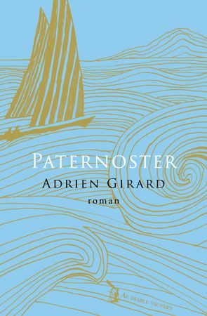 Paternoster — Adrien Girard