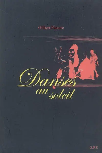 Danses au soleil