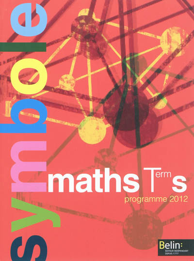 Maths terminale S : programme 2012