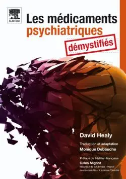 Les médicaments psychiatriques démystifiés