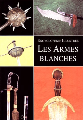 Les armes blanches