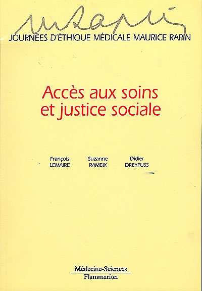 Journées d'éthique médicale Maurice Rapin : accès aux soins et justice sociale