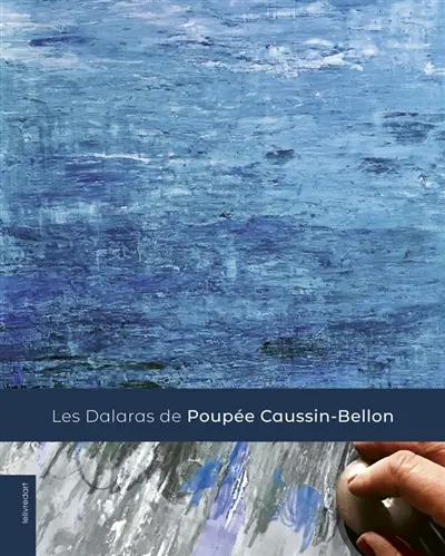 Les Daralas de Poupée Caussin-Bellon