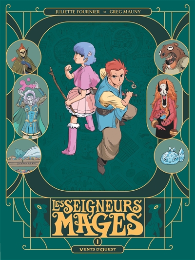 Les seigneurs mages. Vol. 1