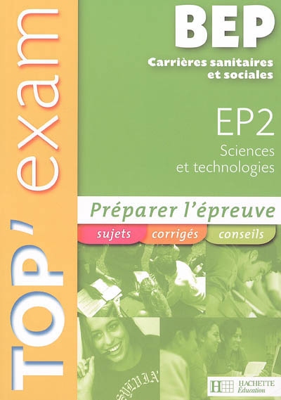 EP2 sciences et technologies BEP carrières sanitaires et sociales
