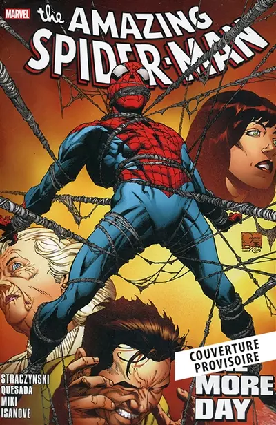 Spider-Man : one more day (+ one moment in time)