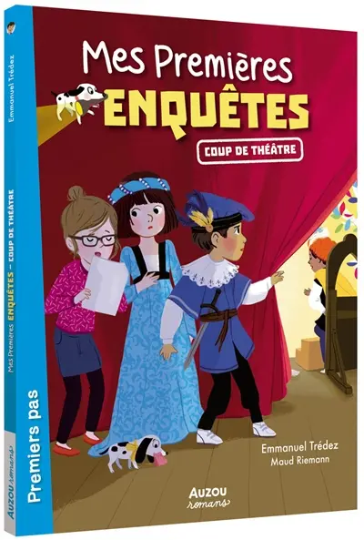 Mes premières enquêtes. Vol. 11. Coup de théâtre