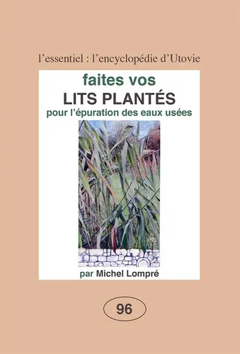 Faites vos lits plantés pour l'épuration des eaux usées