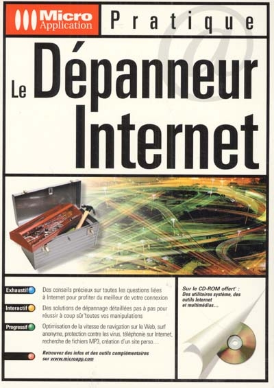 Internet : le dépanneur Internet