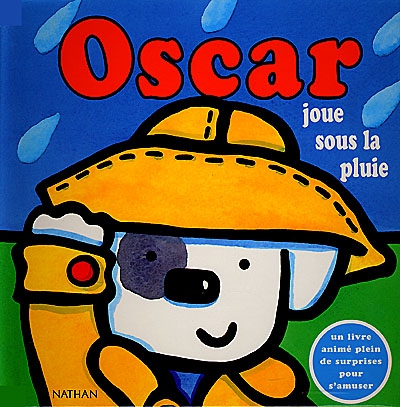 Oscar. Vol. 2000. Oscar sous la pluie