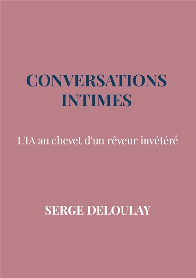 Conversations intimes :...