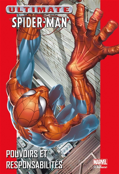 Ultimate Spider-Man. Vol. 1. Pouvoirs et responsabilités