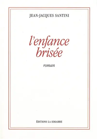 L'enfance brisée