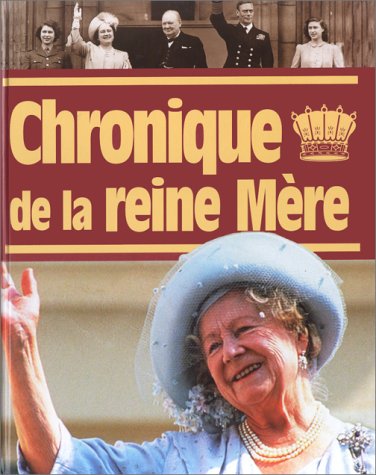 Chronique de la Reine mère