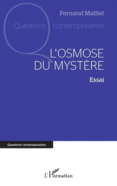 L'osmose du mystère : essai