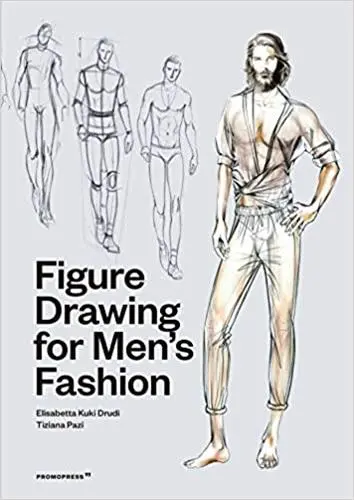 Figure Drawing for Men´s Fashion