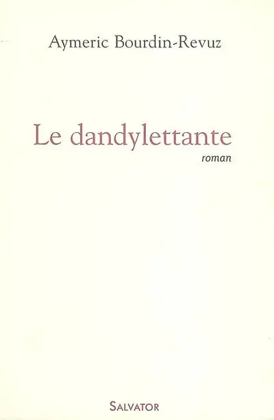 Le dandylettante
