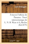 A travers l'isthme de...