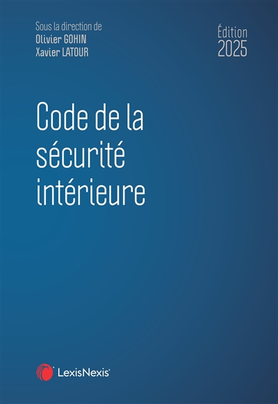 Code de la sécurité intérieure 2025