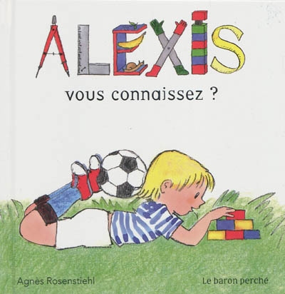 Alexis, vous connaissez ?