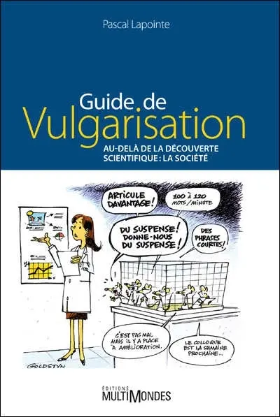 Guide de vulgarisation : au-delà de la découverte scientifique : la société