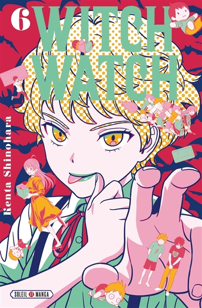 Witch watch. Vol. 6. Les...