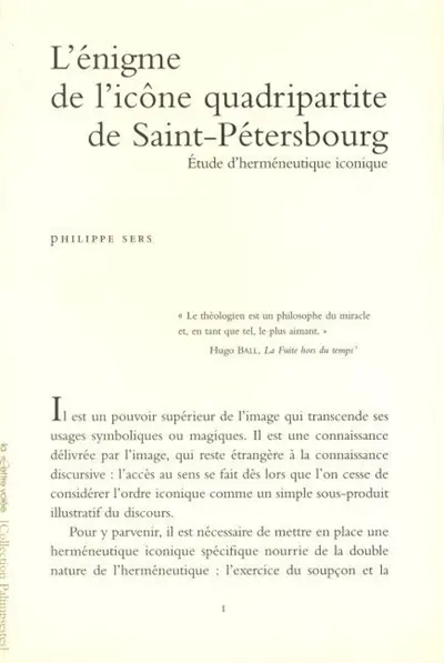 L'énigme de l'icône quadripartite de Saint-Pétersbourg : étude d'herméneutique iconique