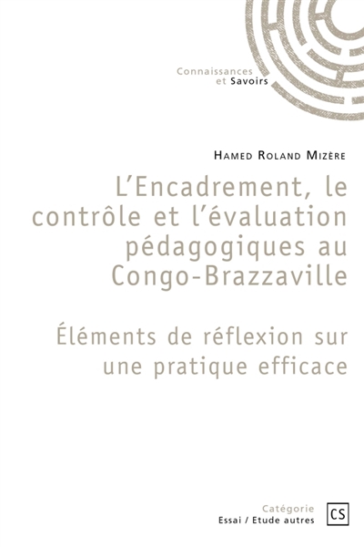 L'Encadrement, le contrôle...