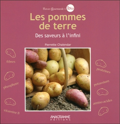Les pommes de terre bio : des saveurs à l'infini