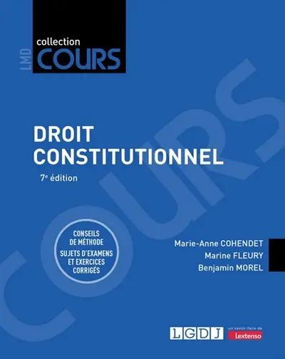 Droit constitutionnel : conseils de méthodes, sujets d'examens et exercices corrigés