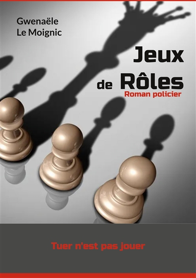 Jeux de Rôles : Tuer n'est...