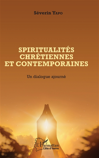 Spiritualités chrétiennes et contemporaines : un dialogue ajourné