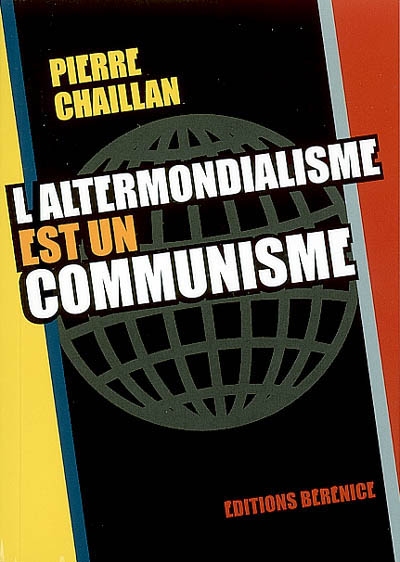 L'altermondialisme est un communisme