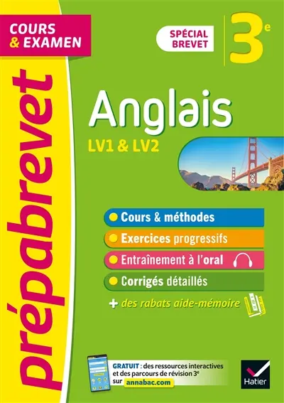 Anglais 3e : LV1 & LV2, cours & examen : spécial brevet