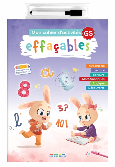Mon cahier d'activités effaçables, GS : graphisme, lecture, écriture, mathématiques, logique, découverte