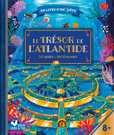 Le trésor de l'Atlantide :...
