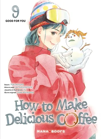 How to make delicious coffee. Vol. 9. Good for you