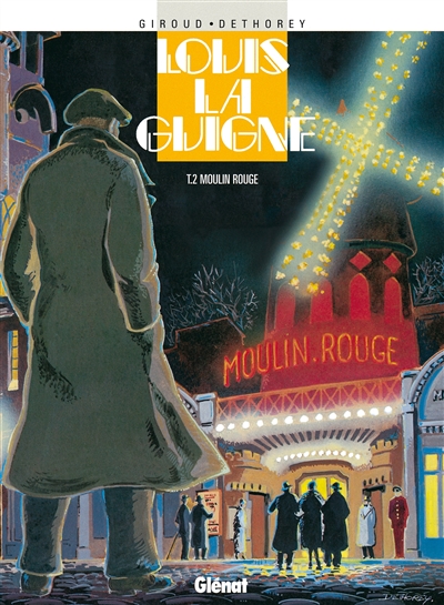 Louis la Guigne. Vol. 2. Moulin rouge