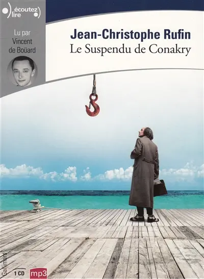Le suspendu de Conakry : texte intégral