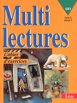 Multilectures, CE1, cycle 2 niveau 3 : cahier d'exercices