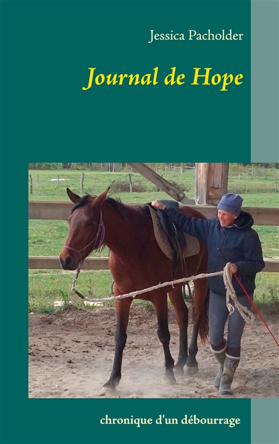 Journal de Hope : chronique...