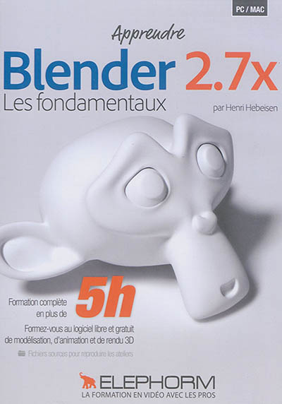 Apprendre Blender 2.7x : les fondamentaux